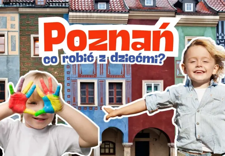 Wesołe dzieci z kolorowymi dłońmi na tle kolorowych kamieniczek. Poznań oferuje mnóstwo atrakcji dla dzieci!
