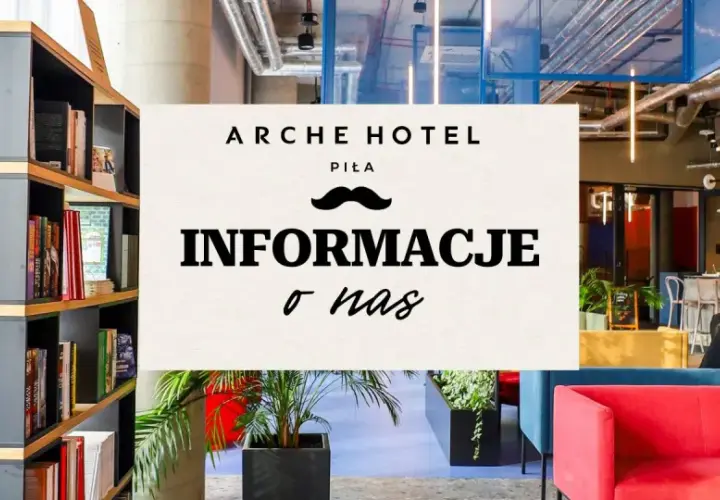 Arche Hotel Piła: informacje o nas. Nowoczesne wnętrza, bar, strefa relaksu z sofami i regały z książkami.