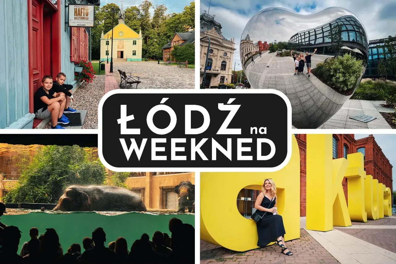 Łódź na weekend: zobacz urokliwe kamienice, nowoczesną architekturę, słonie w zoo i wielkie litery "KULTURA".