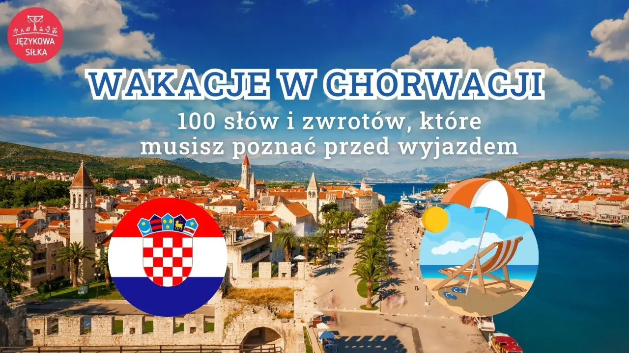Wakacje w Chorwacji: 100 słów i zwrotów, które musisz poznać przed wyjazdem. Chorwacka flaga i plażowy motyw.